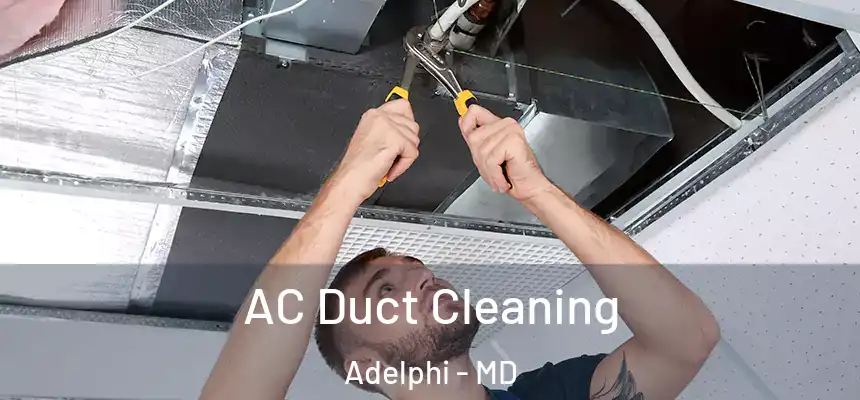  AC Duct Cleaning Adelphi - MD